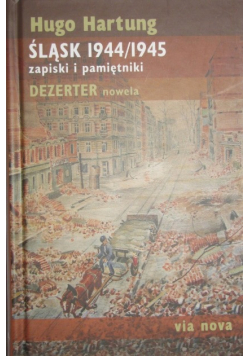 Śląsk 1944  1945 zapiski i pamiętniki