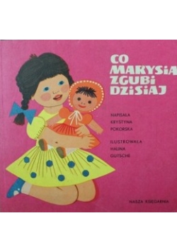 Co Marysia zgubi dzisiaj