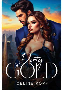 Dirty Gold