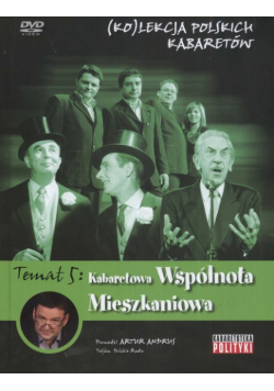 Kolekcja polskich kabaretów 5 Kabaretowa wspólnota mieszkaniowa