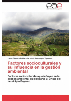 Factores Socioculturales y Su Influencia En La Gestion Ambiental