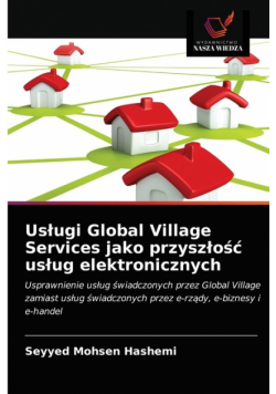 Usługi Global Village Services jako przyszłość usług elektronicznych