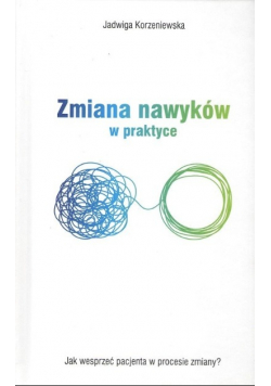 Zmiana nawyków w praktyce
