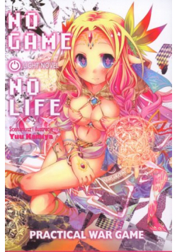No Game No Life. Light Novel. Practical War Game
