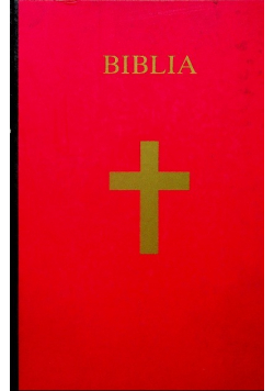 Biblia Pismo Święte Starego i Nowego Testamentu Tom 1