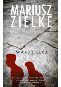 Zielke Mariusz - Twardzielka