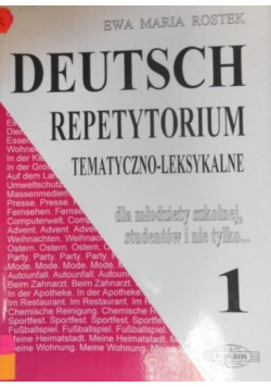 Deutsch repetytorium tematyczno 
 leksykalne Część 1