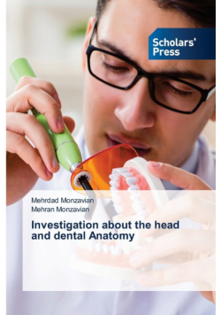 Investigation about the head and dental Anatomy