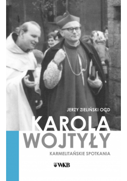 Karola Wojtyły Karmelitańskie spotkania