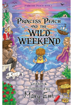 Princess Peach and the Wild Weekend