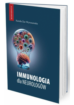 Immunologia dla neurologów