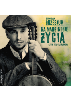 Na marginesie życia