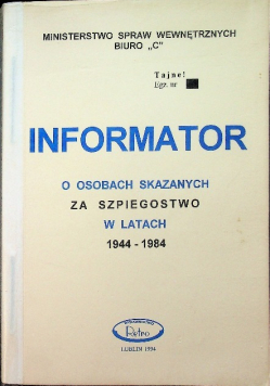 Informator o osobach skazanych za szpiegostwo w latach 1944-1984