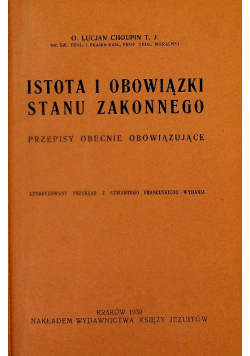 Istota i obowiązki stanu zakonnego 1930 r.