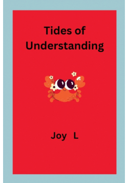 Tides of Understanding