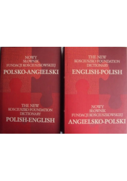 Nowy słownik Fundacji Kościuszkowskiej polsko angielski i angielsko polski