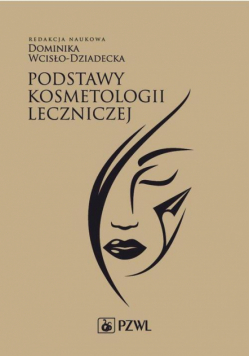 Podstawy kosmetologii leczniczej