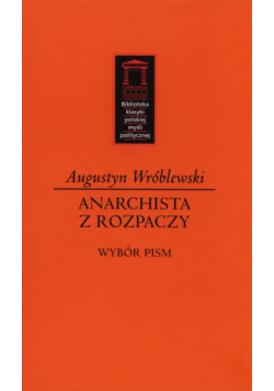 Anarchista z rozpaczy