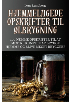 Hjemmelagede Opskrifter Til Ølbrygning