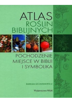 Atlas roślin biblijnych