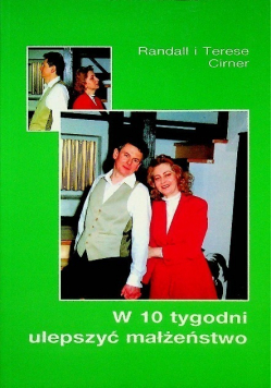 W 10 Tygodni Ulepszyć Małżeństwo