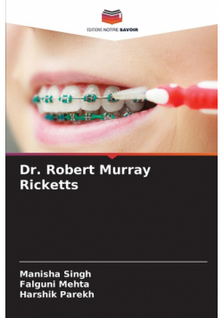 Dr. Robert Murray Ricketts