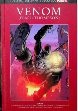Superbohaterowie Marvela 77 Venom Flash Thompson
