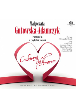 rozmawia z czytelniczkami "Cukierni pod Amorem", Audiobook