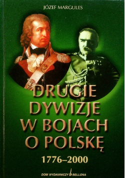 Drugie dywizje w bojach o Polskę  1776 - 2000
