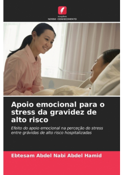 Apoio emocional para o stress da gravidez de alto risco