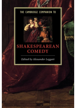 The Cambridge Companion to Shakespearean Comedy