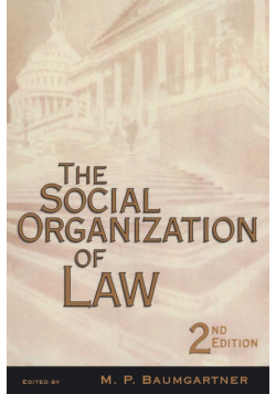 The Social Organization of Law