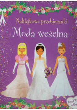 Moda weselna Naklejkowe przebieranki