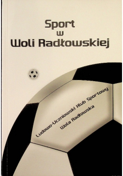Sport w Woli Radłowskiej