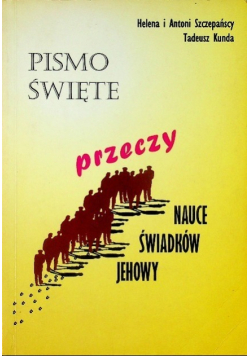 Pismo święte przeczy nauce świadków Jechowy