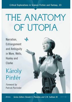 The Anatomy of Utopia