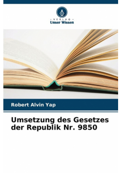 Umsetzung des Gesetzes der Republik Nr. 9850