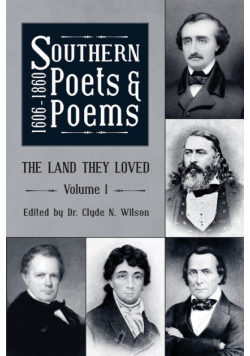 Southern Poets And Poems, 1606 -1860