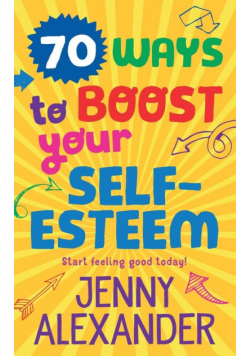 70 Ways to Boost Your Self-Esteem