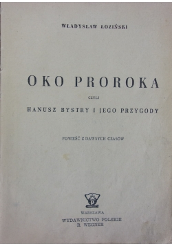 Oko Proroka , 1950r.