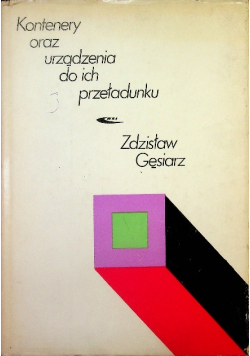 Kontenery oraz urządzenia do ich przeładunku