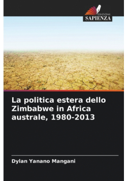 La politica estera dello Zimbabwe in Africa australe, 1980-2013