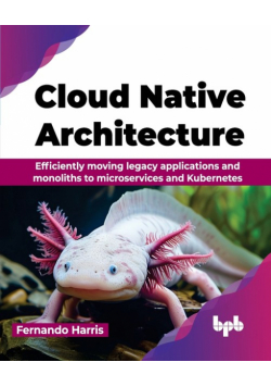 Cloud Native Architecture