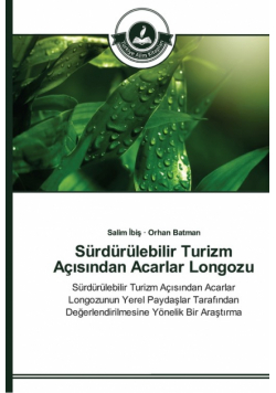 Sürdürülebilir Turizm Açısından Acarlar Longozu