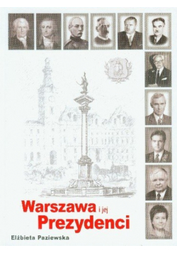 Warszawa i jej Prezydenci