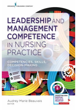 Leadership and Management Competence in Nursing Practice
