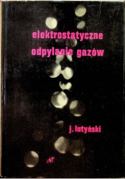 Elektrostatyczne odpylanie gazów