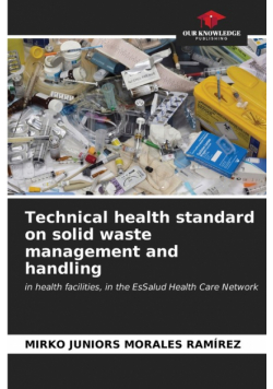Technical health standard on solid waste management and handling