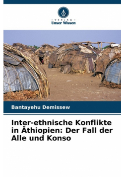 Inter-ethnische Konflikte in Äthiopien