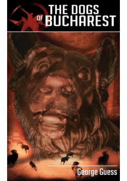 The Dogs of Bucharest